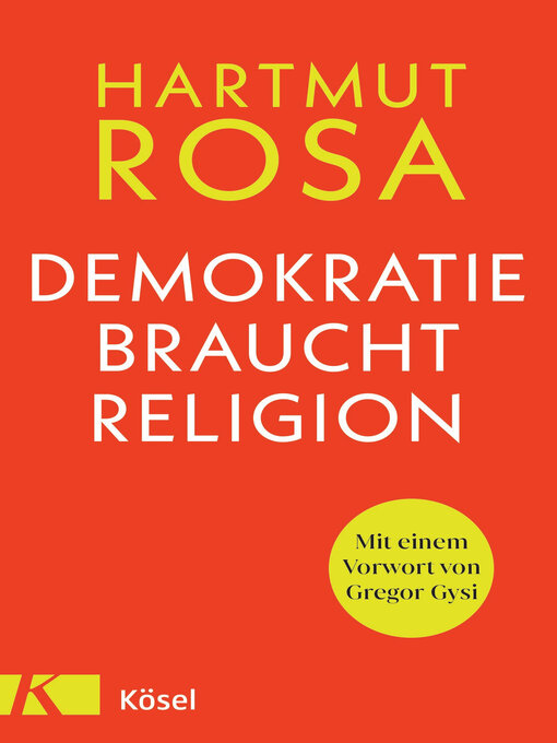Title details for Demokratie braucht Religion by Hartmut Rosa - Wait list